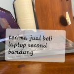 terima Jual beli laptop Second Bandung
