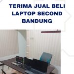 Terima jual beli laptop second Bandung