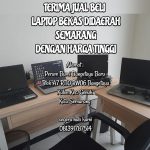 Terima Jual Beli Laptop Notebook Didaerah Semarang Utara Dan Sekitarnya