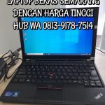 Terima Jual Beli Laptop Bekas Daerah Tembalang Semarang Dan Sekitarnya