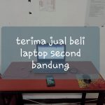 terima jual beli laptop second bandung