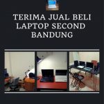 menerima jual dan bel laptop second bandung