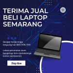 Terima Jual Beli Laptop Bekas Daerah Semarang Barat Dan Sekitarnya